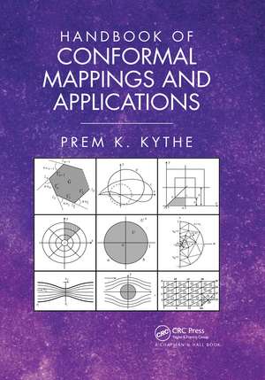 Handbook of Conformal Mappings and Applications de Prem K. Kythe