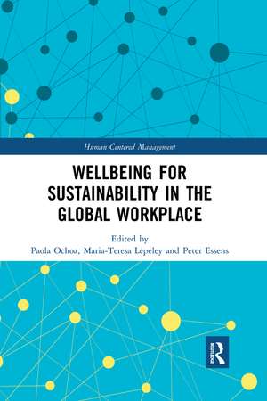 Wellbeing for Sustainability in the Global Workplace de Paola Ochoa