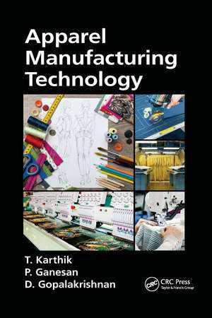 Apparel Manufacturing Technology de T. Karthik