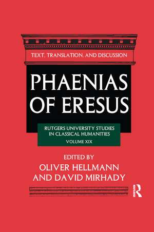 Phaenias of Eresus: Text, Translation, and Discussion de Oliver Hellmann