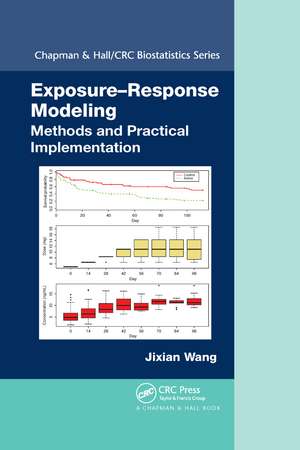 Exposure-Response Modeling: Methods and Practical Implementation de Jixian Wang