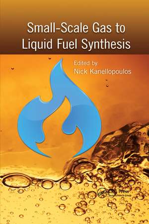 Small-Scale Gas to Liquid Fuel Synthesis de Nick Kanellopoulos