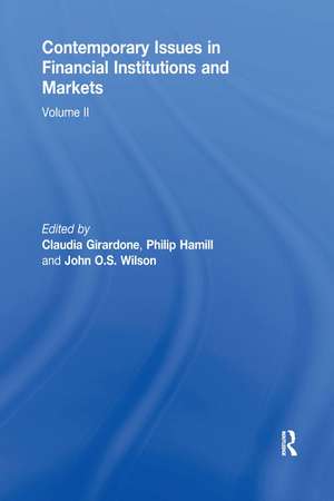 Contemporary Issues in Financial Institutions and Markets: Volume II de Claudia Girardone