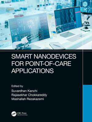 Smart Nanodevices for Point-of-Care Applications de Suvardhan Kanchi