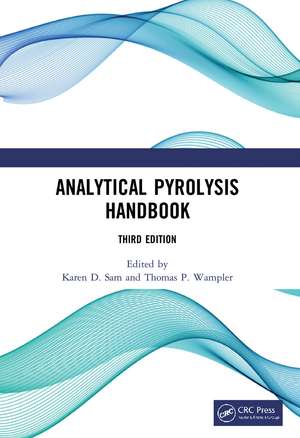 Analytical Pyrolysis Handbook de Karen D. Sam