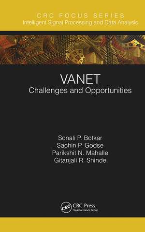 VANET: Challenges and Opportunities de Sonali P. Botkar