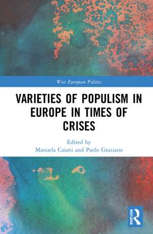 Varieties of Populism in Europe in Times of Crises de Manuela Caiani