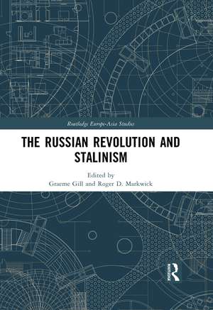 The Russian Revolution and Stalinism de Graeme Gill