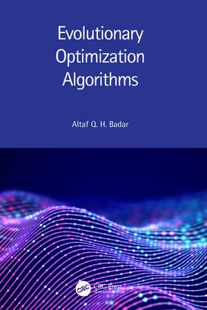 Evolutionary Optimization Algorithms Algorithms