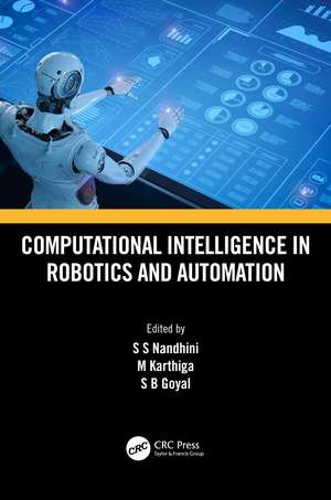 Computational Intelligence in Robotics and Automation de S.S Nandhini