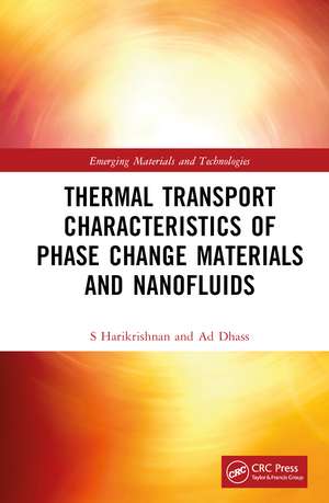 Thermal Transport Characteristics of Phase Change Materials and Nanofluids de S. Harikrishnan