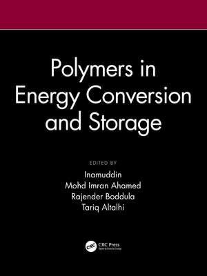 Polymers in Energy Conversion and Storage de Inamuddin