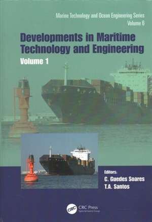 Maritime Technology and Engineering 5: Proceedings of the 5th International Conference on Maritime Technology and Engineering (MARTECH 2020), November 16-19, 2020, Lisbon, Portugal de Carlos Guedes Soares