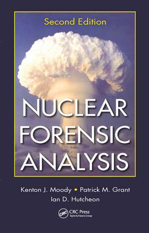 Nuclear Forensic Analysis de Kenton J. Moody