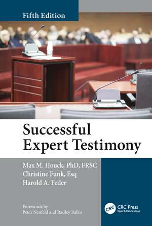 Successful Expert Testimony de Max M. Houck