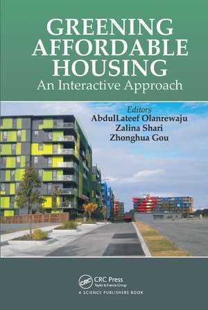 Greening Affordable Housing: An Interactive Approach de Abdullateef Olanrewaju