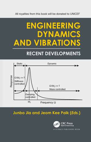 Engineering Dynamics and Vibrations de Junbo Jia