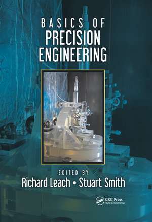 Basics of Precision Engineering de Richard Leach