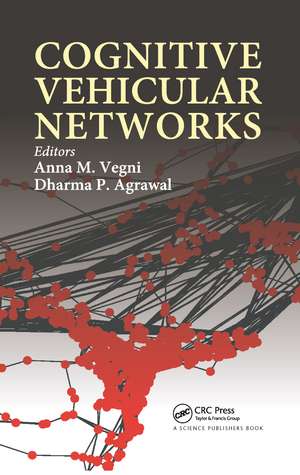 Cognitive Vehicular Networks de Anna Maria Vegni