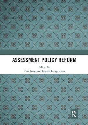 Assessment Policy Reform de Tina Isaacs