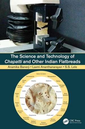 BANERJI, A: SCIENCE & TECHNOLOGY OF CHAPATTI & OTHER de ANAMIKA BANERJI