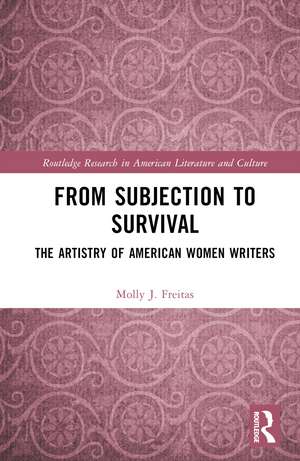 From Subjection to Survival de Molly J. Freitas