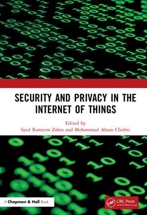 Security and Privacy in the Internet of Things de Syed Rameem Zahra