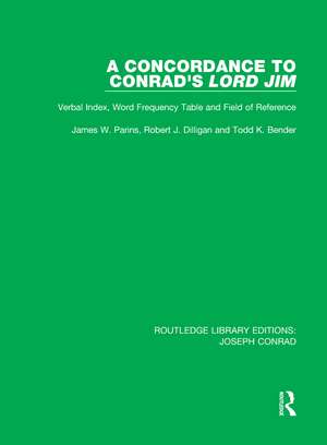 A Concordance to Conrad's Lord Jim: Verbal Index, Word Frequency Table and Field of Reference de James W. Parins