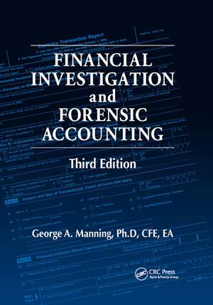 Financial Investigation and Forensic Accounting de George A. Manning