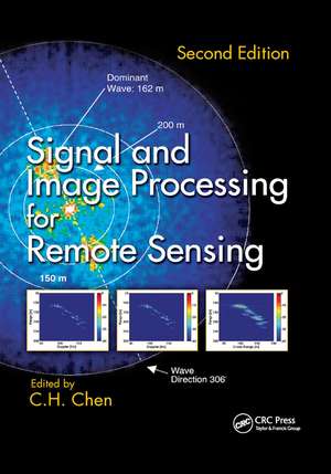 Signal and Image Processing for Remote Sensing de C. H. Chen