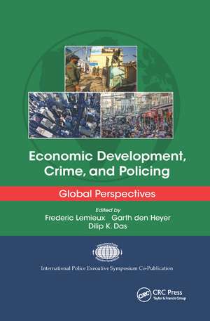 Economic Development, Crime, and Policing: Global Perspectives de Frederic Lemieux