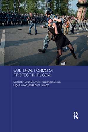 Cultural Forms of Protest in Russia de Birgit Beumers