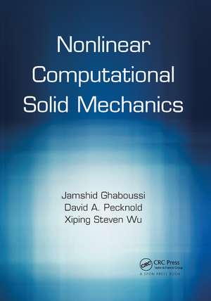 Nonlinear Computational Solid Mechanics de Jamshid Ghaboussi