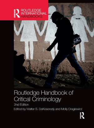 Routledge Handbook of Critical Criminology de Walter S. DeKeseredy