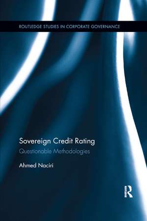 Sovereign Credit Rating: Questionable Methodologies de Ahmed Naciri