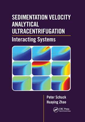 Sedimentation Velocity Analytical Ultracentrifugation: Interacting Systems de Peter Schuck