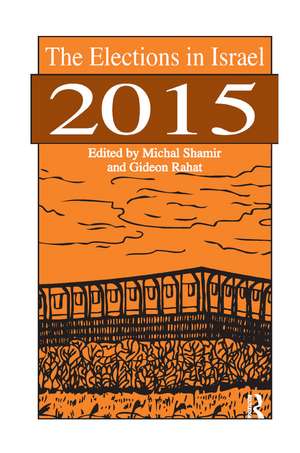 The Elections in Israel 2015 de Michal Shamir