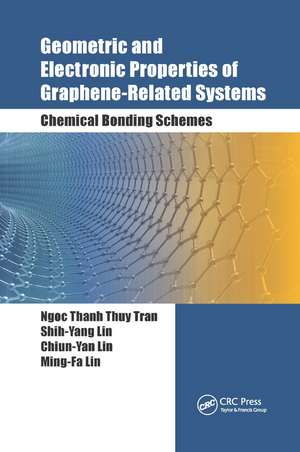 Geometric and Electronic Properties of Graphene-Related Systems: Chemical Bonding Schemes de Ngoc Thanh Thuy Tran