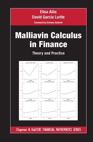 Malliavin Calculus in Finance: Theory and Practice de Elisa Alos