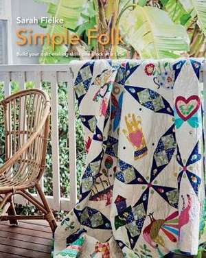 Simple Folk Quilt Pattern with instructional videos de Sarah Fielke