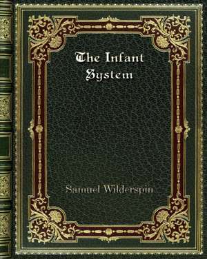 The Infant System de Samuel Wilderspin