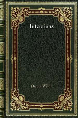 Intentions de Oscar Wilde