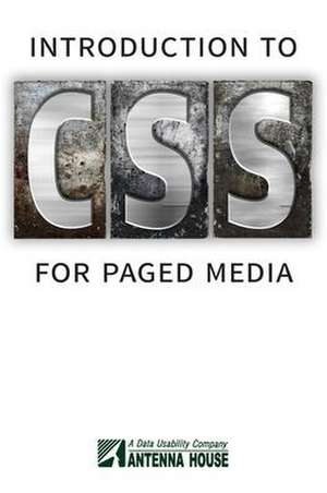 Introduction to CSS for Paged Media de Tony Graham