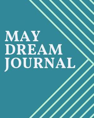 May Dream Journal de Secor, Cassie