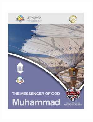 Muhammad The Messenger of God Hardcover Edition de Osoul Center