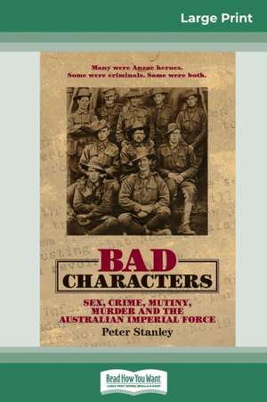 Bad Characters de Peter Stanley