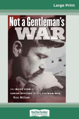 Not a Gentleman's War (16pt Large Print Edition) de Milam