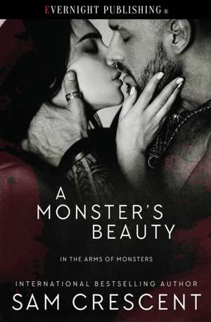 A Monster's Beauty de Sam Crescent