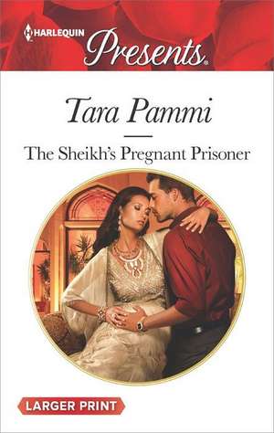 The Sheikh's Pregnant Prisoner de Tara Pammi