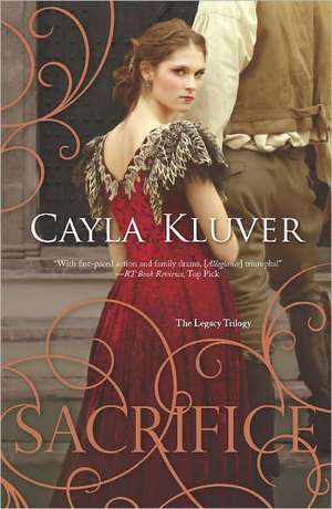 Sacrifice de Cayla Kluver